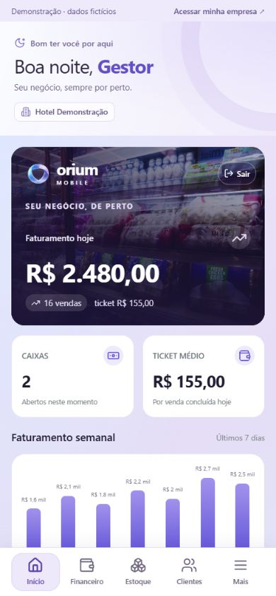 Tela real do Órium Mobile: faturamento do dia, caixas abertos, ticket médio e gráfico semanal com dados de demonstração